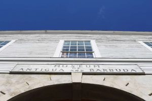 Museum of Antígua & Barbuda Museum of Antígua & Barbuda